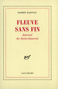 FLEUVE SANS FIN - JOURNAL DU SAINT-LAURENT