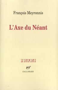 L'AXE DU NEANT