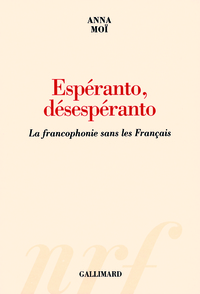 Espéranto, désespéranto