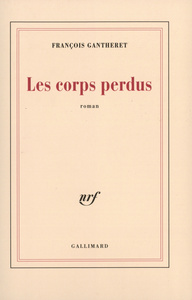LES CORPS PERDUS