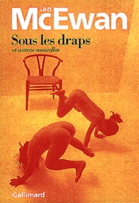 SOUS LES DRAPS ET AUTRES NOUVELLES