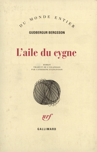 L'AILE DU CYGNE