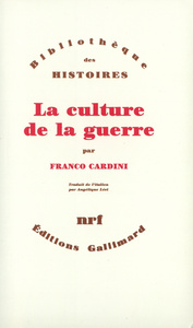 La Culture de la guerre