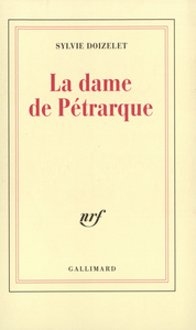 LA DAME DE PETRARQUE