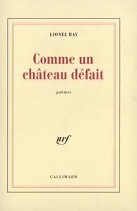 COMME UN CHATEAU DEFAIT