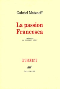 LA PASSION FRANCESCA