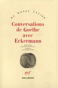 CONVERSATIONS DE GOETHE AVEC ECKERMANN