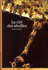 La Cité des abeilles