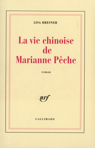 LA VIE CHINOISE DE MARIANNE PECHE