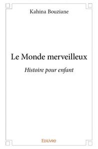 Le monde merveilleux