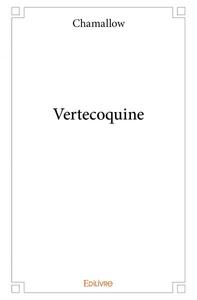 Vertecoquine