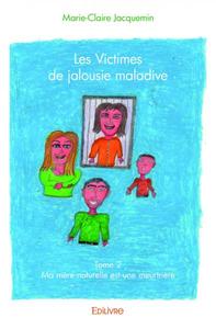 Les victimes de jalousie maladive