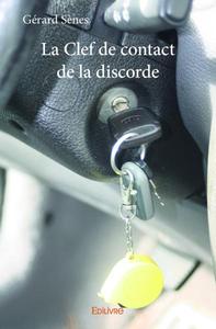 La clef de contact de la discorde