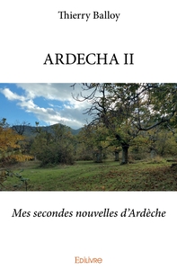 ARDECHA - Tome 2