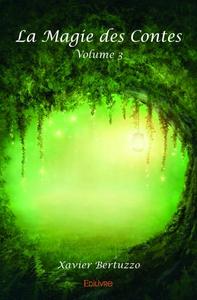 La magie des contes - volume 3