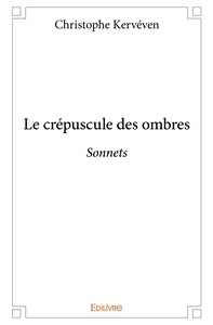 Le crépuscule des ombres