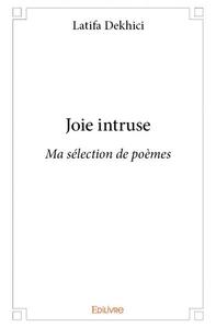 Joie intruse