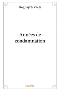 Années de condamnation