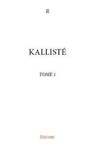 Kallisté - tome 1