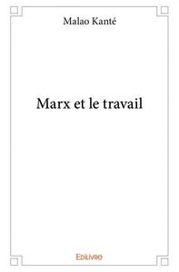 Marx et le travail