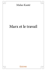 Marx et le travail
