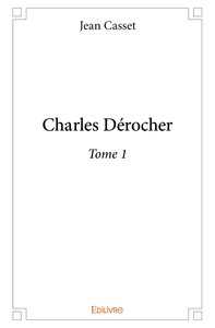 Charles Dérocher - roman
