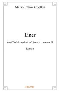 Liner