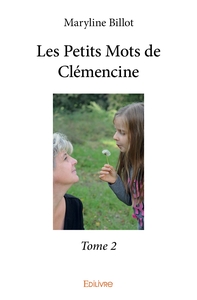 Les Petits Mots de Clémencine - Tome 2