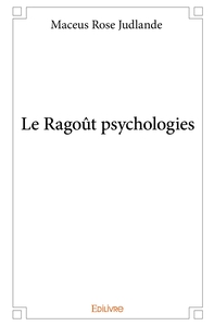 Le Ragoût psychologies