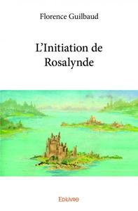 L'initiation de rosalynde