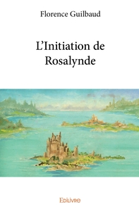 L'Initiation de Rosalynde