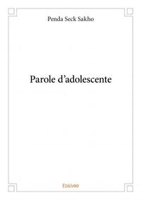 Parole d’adolescente