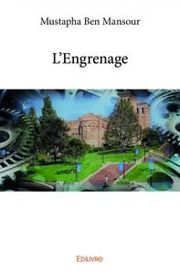 L'engrenage