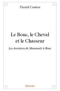 Le bouc, le cheval et le chasseur