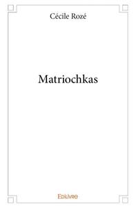 Matriochkas