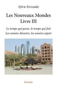 Les nouveaux mondes - livre iii