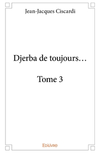 Djerba - Tome 3