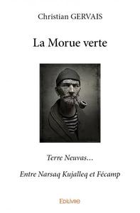 La morue verte