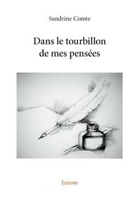 Dans le tourbillon de mes pensées