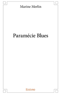 Paramécie Blues