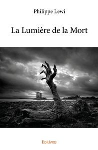 La Lumière de la Mort