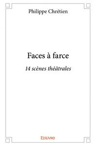 Faces à farce