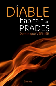 Le Diable habitait au Pradès