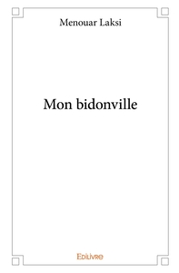Mon bidonville