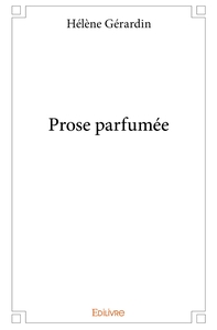 Prose parfumée