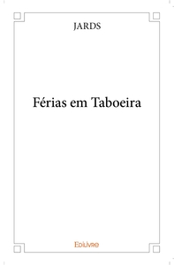 Férias em Taboeira