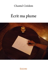 Écrit ma plume