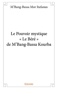 Le pouvoir mystique