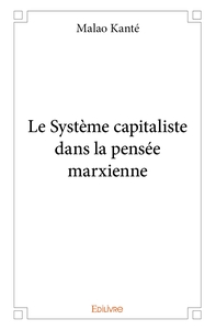 Le Système capitaliste dans la pensée marxienne