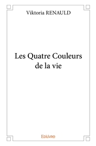 Les Quatre Couleurs de la vie